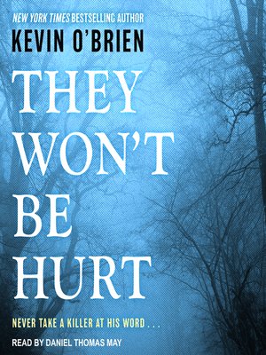 cover image of They Won't Be Hurt